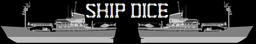 SHIP (BOAT) DICE
