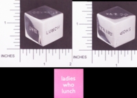 Dice : METAL CHROME D6 03 BOMBAY DUCK 08 LADIES WHO LUNCH